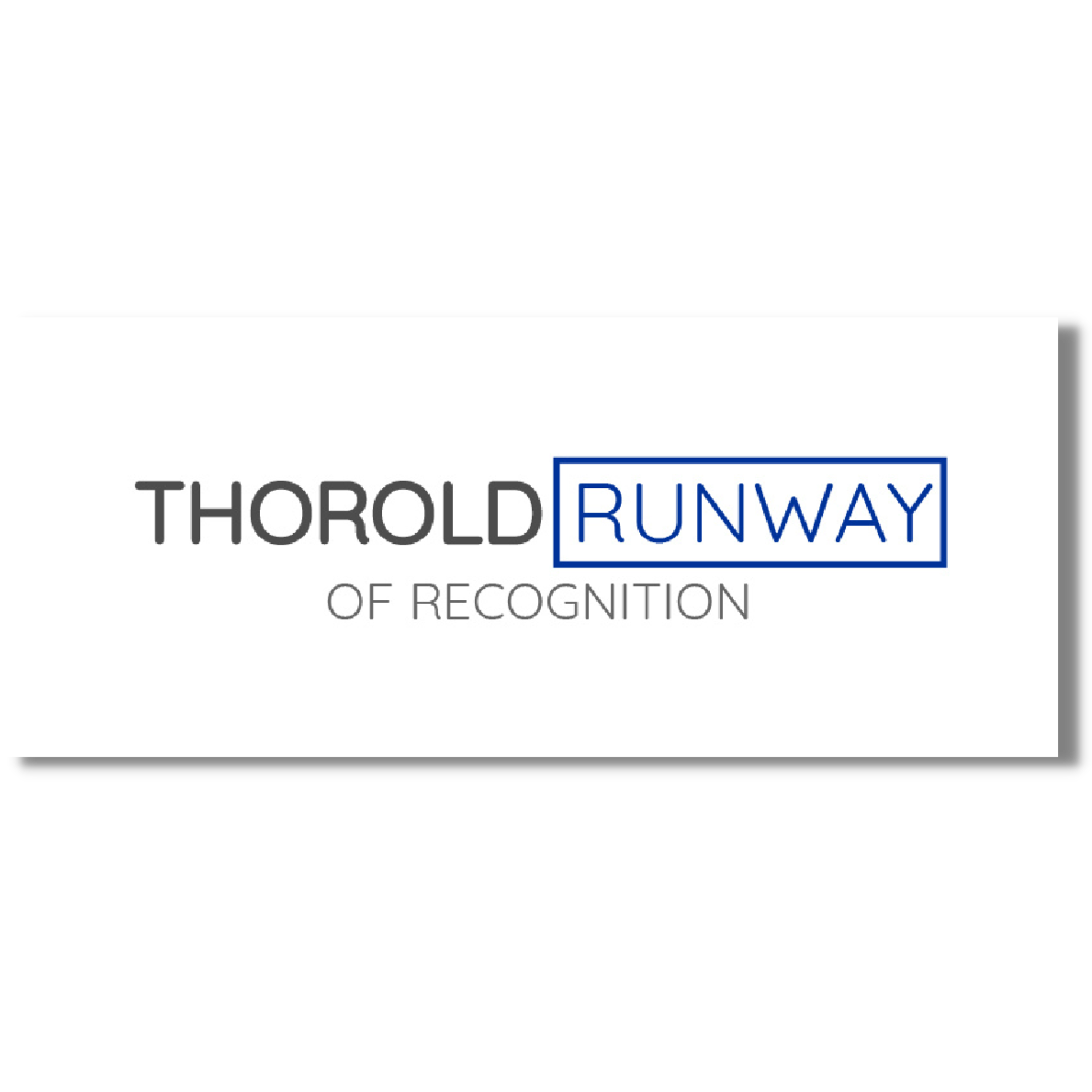 Thorold Runway of Recognition